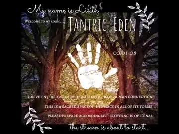 tantric_eden_ on Chaturbate